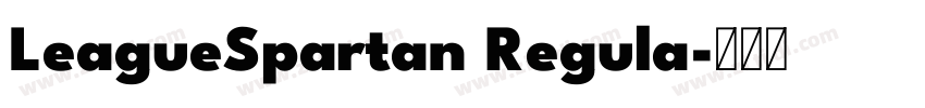 LeagueSpartan Regula字体转换
